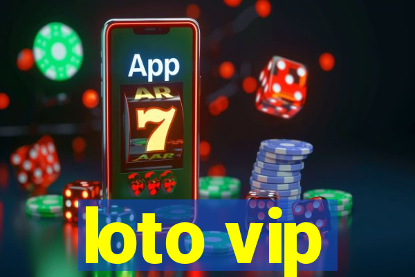 loto vip